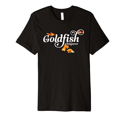 Goldfish Whisperer Cute Pet goldfish Fish Lover Gift Premium T-Shirt