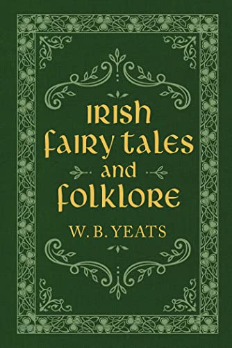 Irish Fairy Tales and Folklore