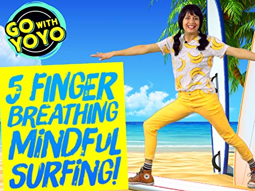 5 Finger Surf Breathing - Go with YoYo
