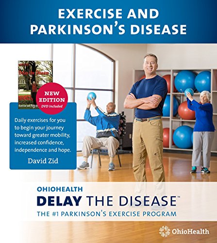Delay the Disease-Exercise and Parkinson's Disease 2nd Edition