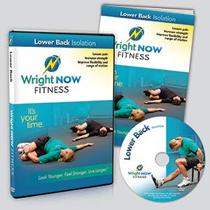 Lower Back Isolation Exercise and Stretch Workout DVD to Lessen Pain, Increase Strength, Improve Flexibility and Range of Motion with Aaron Wright