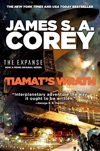 Tiamat's Wrath (The Expanse, 8)