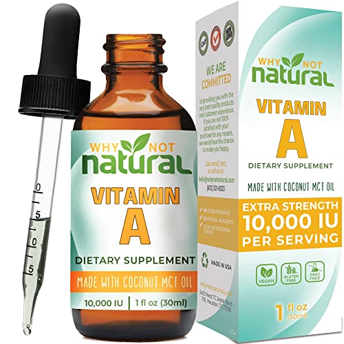 Vitamin A Drops 10000 IU - Liquid retinyl Palmitate with Coconut MCT Oil, Vegan micellized VIT A Supplement for Skin Acne and Eyes - 1 oz sublingual Tincture by Why Not Natural