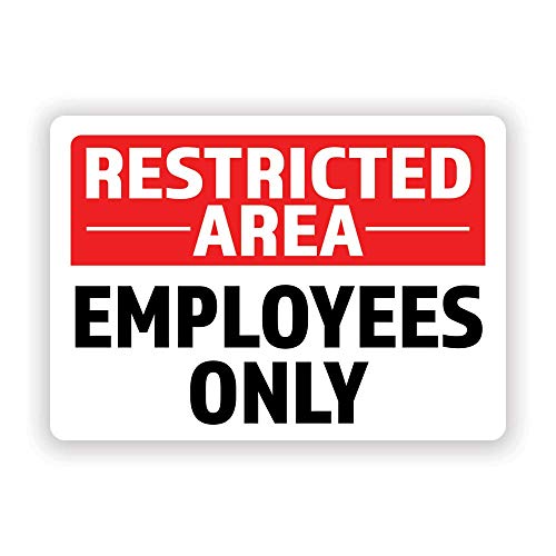 2-Pack Restricted Area Employees Only Vinyl Decal Sticker | 7-Inch by 5-Inch | Premium Quality Vinyl Decal | Laminated with UV Protective Laminate | PD2742