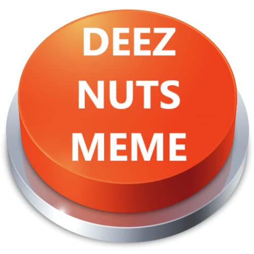 Deez Nuts Meme Sound