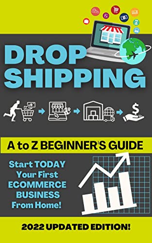 DROPSHIPPING: Start Your First Online Ecommerce Business From Home | Dropship Strategies | The Ultimate Guide To Drop shipping | Level 101 Quick & Easy Techniques