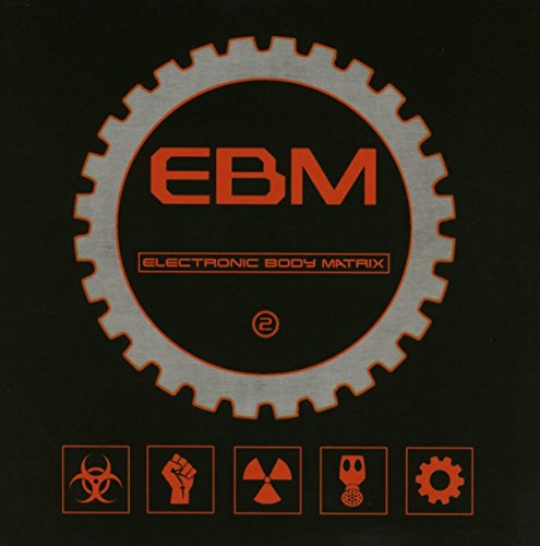 Electronic Body Matrix 2 / Various Artists