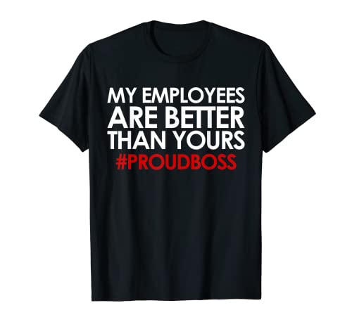 Employee Appreciation Gifts Shirt Funny Boss Gift Shirt