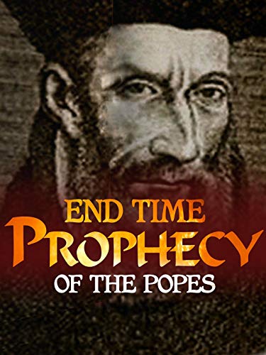 End Time Prophecy of the Popes