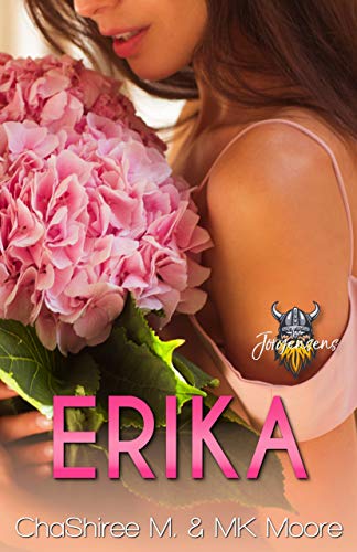 ERIKA: FILTHY MODERN VIKINGS (The Jorgensen's Book 5)