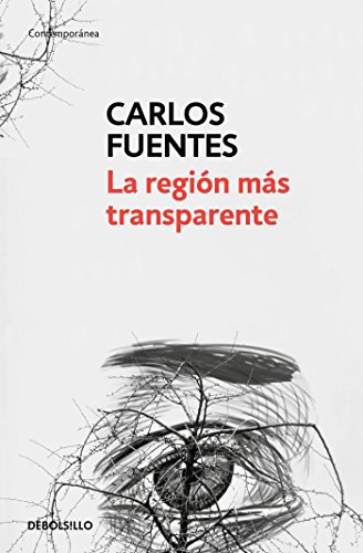 La región más transparente / Where the Air is Clear (Spanish Edition)