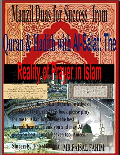 Manzil Duas for Success from Quran & Hadith with Al-Salat: The Reality of Prayer in Islam