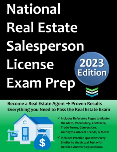 National Real Estate Salesperson License Exam Prep: Everything You Need to Become a Real Estate Agent → Study Guide, Math Calculations, Practice Test Similar to Exam, Term Dictionary & More!