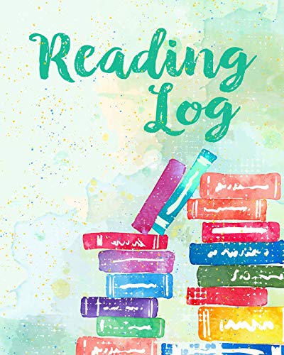 Reading Log For Kids: (8 x 10 Large) Reading Notebook For Ages 7 - 12 Child Friendly Layout 100 Record Pages (Reading Log Books)