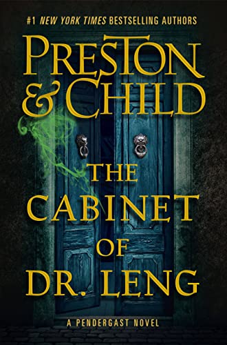 The Cabinet of Dr. Leng (Agent Pendergast Series Book 21)