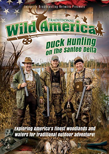 Traditional Wild America: Duck Hunting On The Santee Delta