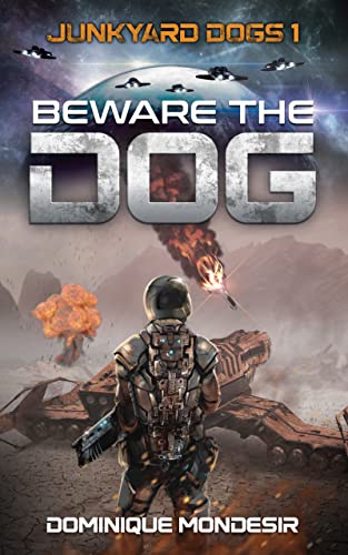 Beware The Dog: Junkyard Dogs 1