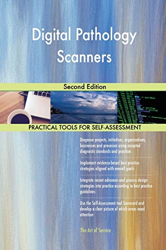 Digital Pathology Scanners: Second Edition