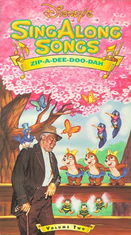 Disney's Sing-A-Long Songs - Zip-A-Dee-Doo-Dah [VHS] Volume 2