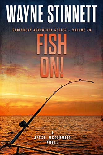 Fish On!: A Jesse McDermitt Novel (Caribbean Adventure Series Book 25)