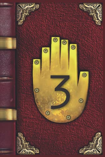 Gravity Falls Journal 3: Gravity Falls Fan Made Prop Book Journal | Gravity Falls Journal 1 2 3 diary| Hardcover Edition.