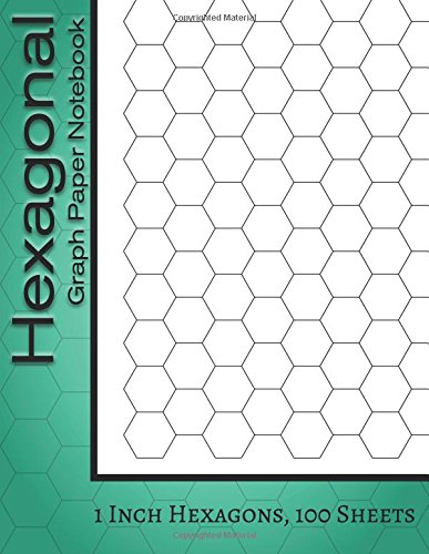 Hexagonal Graph Paper Notebook : 1 Inch Hexagons, 100 Sheets: Hexagonal Notebook not EBook HEX Graph Paper For Sketches, Gaming, Mapping, Graphs, Structuring Sketches and etc.