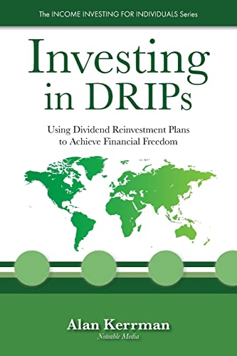 Investing in DRIPs: Using Dividend Reinvestment Plans to Achieve Financial Freedom