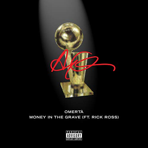 Money In The Grave [feat. Rick Ross] [Explicit]