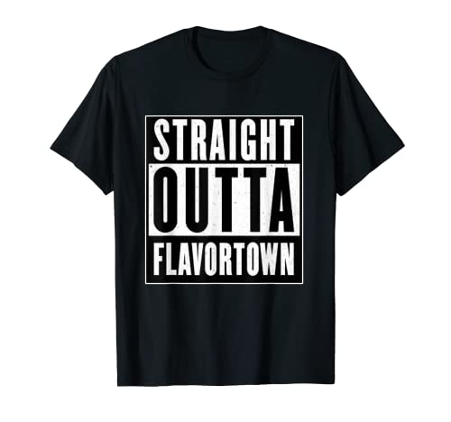 Straight Outta Flavortown T-Shirt