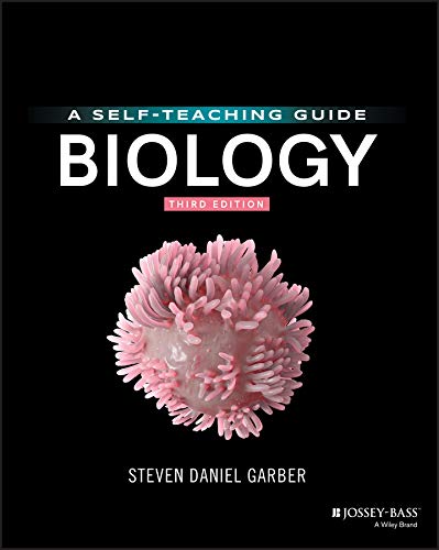 Biology: A Self-Teaching Guide (Wiley Self Teaching Guides)