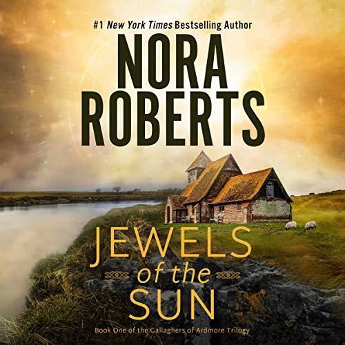 Jewels of the Sun: Gallaghers of Ardmore Trilogy, Book 1