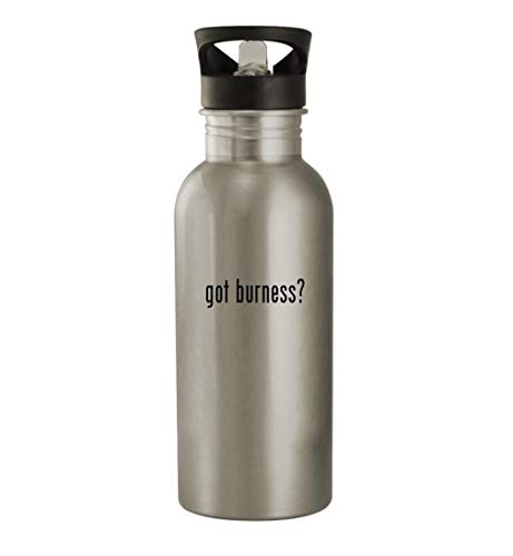 Knick Knack Gifts got burness? - 20oz Stainless Steel Water Bottle, Silver