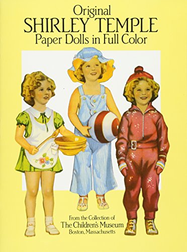 Original Shirley Temple Paper Dolls (Dover Celebrity Paper Dolls)