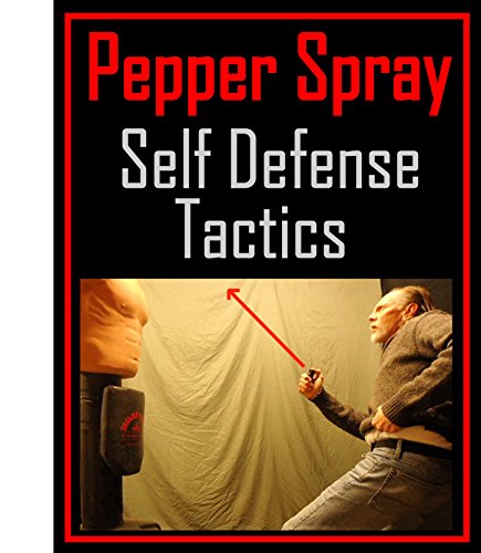 Pepper Spray Self Defense Tactics